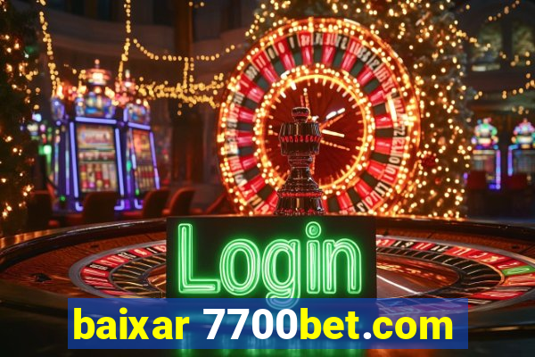 baixar 7700bet.com